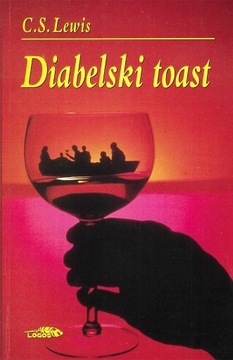 C. S. Lewis, Diabelski toast