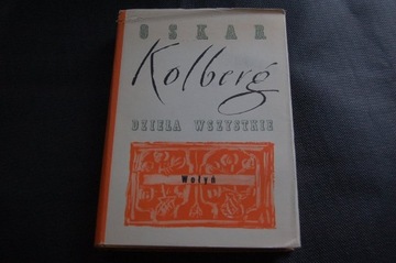 Wołyń Oskar Kolberg 1964 stan 