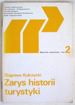 Zarys historii turystyki - Zbigniew Kulczycki