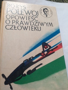 Opowieść o prawdziwym człowieku Polewoj Borys