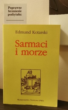 Sarmaci i morze - E Kotarski