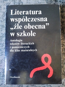  Literatura współczesna „źle obecna” w szkole Boże