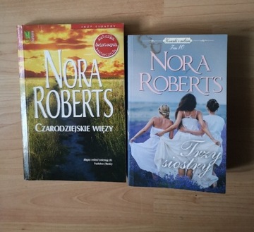 CZARODZIEJSKIE WIĘZY & TRZY SIOSTRY- NORA ROBERTS