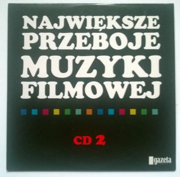 Największe Przeboje Muzyki Filmowej CD 2 NOWA