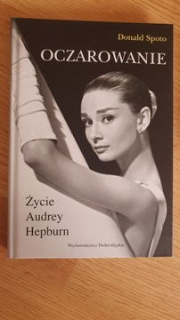 Oczarowanie. Życie Audrey Hepburn - Donald Spoto