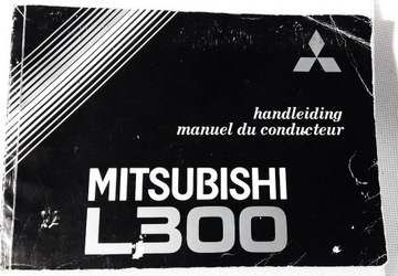 Instrukcja obsługi samochodu MITSUBISHI L-300