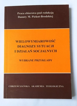 Wielowymiarowość sytuacji i działań socjalnych