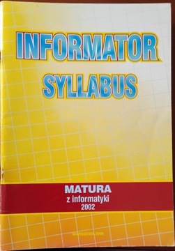 Informator Syllabus - Matura z informatyki 2002