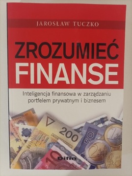 Zrozumieć finanse Jarosław Tuczko