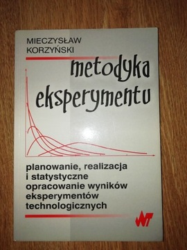 Metodyka eksperymentu. Mieczysław Korzyński
