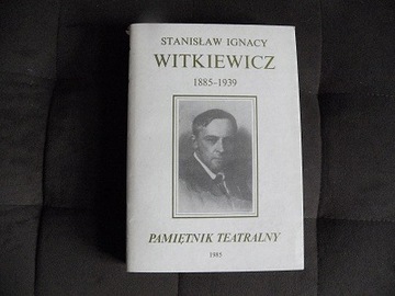 Pamiętnik Teatralny 1985 S.I. Witkiewicz