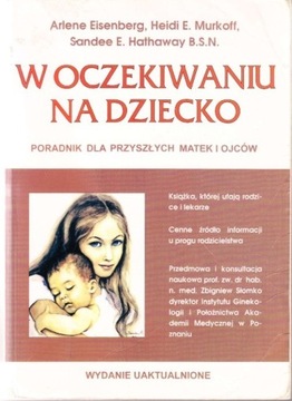 W oczekiwaniu na dziecko - Arlene Eisenberg tanio