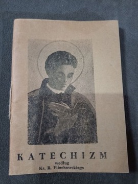 Katechizm wg. Ks. R. Filochowskiego. 1949.