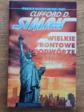 Clifford D. Simak - Wielkie frontowe podwórze