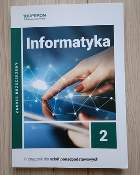 "Informatyka 2" podręcznik dla szkół ponadpodstaw.