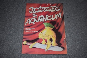 Jeździec Z Aquincum komiks PRL Horvath DB