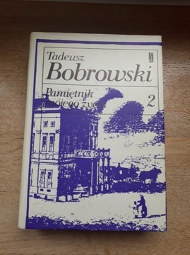 Pamiętnik mojego życia 2 Taduesz Bobrowski 1979