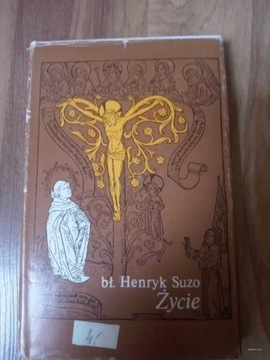 Henryk Suzo "Życie"