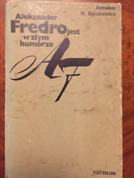 Książka Aleksander Fredro jest w złym humorze