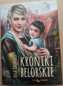 O. Gromyko Kroniki Belorskie tom 6