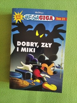 Megagiga Dobry, zły i Miki Tom 31