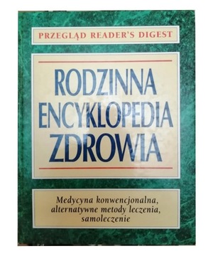 Rodzinna encyklopedia zdrowia.