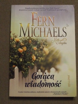 Fern Michaels - Gorąca Wiadomość