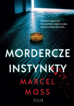 Mordercze instynkty Marcel Moss