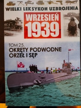  Wielki Leksykon Uzbrojenia Wrzesień 1939 t. 25