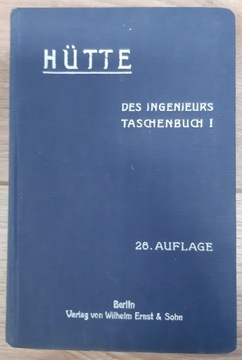 HÜTTE des Ingenieurs Taschenbuch I 26. auflage