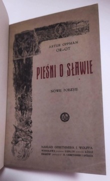 Artur Oppman - Pieśni o sławie - 1917