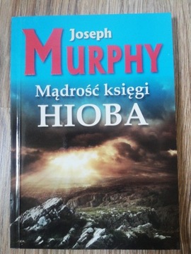 Mądrość księgi Hioba. Joseph Murphy BDB