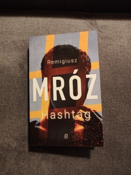 Remigiusz Mróz - Hashtag 