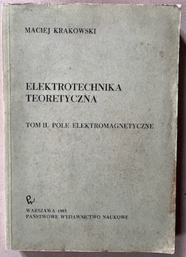 Elektrotechnika Teoretyczna Maciej Krakowski