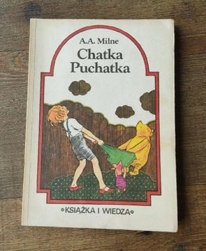 CHATKA PUCHATKA-ALAN ALEKSANDER MILNE