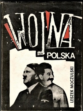 Leszek Moczulski, Wojna polska ...1939