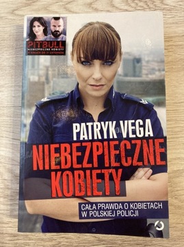 NIEBEZPIECZNE KOBIETY - Patryk Vega