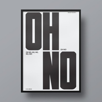 Plakat Oh No! B2 (50x70 cm)