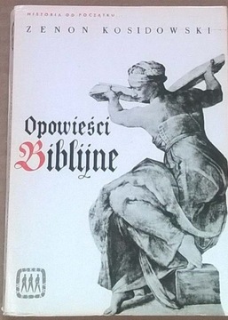 Zenon Kosidowski Opowieści biblijne