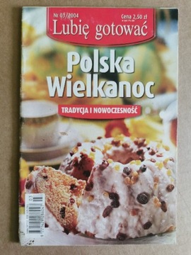 Lubię Gotować Polska Wielkanoc 3 2004