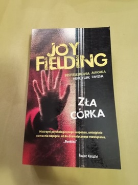 Joy Fielding Zła córka 
