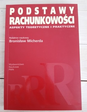 Podstawy rachunkowości Bronisław Micherda PWN