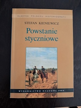 Powstanie styczniowe Stefan Kieniewicz 2009