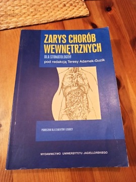 Zarys chorób wewnętrznych dla stomatologów T.Guzik