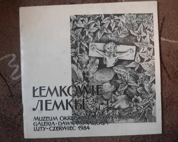 ŁEMKOWIE. Katalog wystawy. Muzeum Nowy Sącz 1984