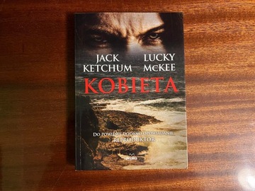 Książka Kobieta - Jack Ketchum, Lucky McKee