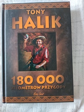 180 000 KILOMETRÓW PRZYGODY T. Halik