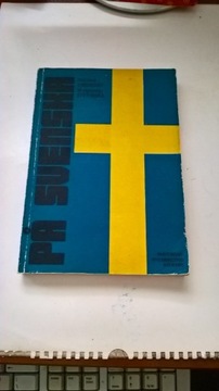 Pa svenska Podręcznik do nauki języka szwedzkiego dla początkujących  