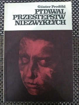 Pitawal przestępstw niezwykłych - Günter Prodöhl