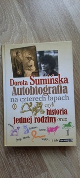 Dorota Sumińska Autobiografia na czterech łapach